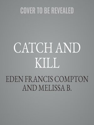 cover image of Catch and Kill